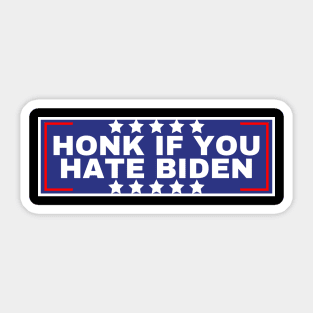 Honk If You Hate Biden Sticker